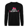 Mama, ick liebe dir! - Unisex Pullover - Schwarz