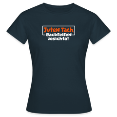 Juten Tach, Backfeifenjesichta! - Frauen Premium T-Shirt