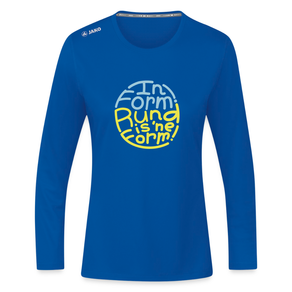 In Form! Rund is 'ne Form! - Frauen Sport Langarmshirt - Royalblau