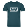 Tach ihr Flitzpiepen - Unisex Bio T-Shirt - Dunkles Petrol