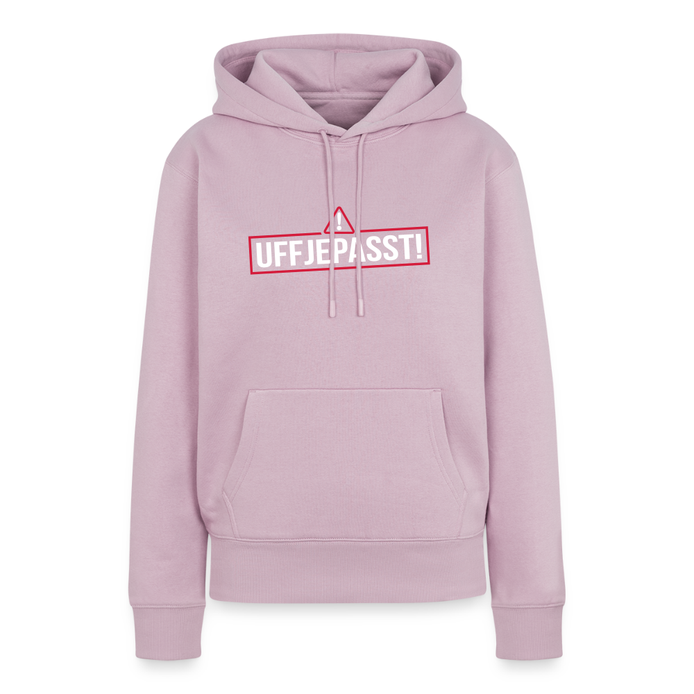 Uffjepasst! - Frauen Premium Hoodie - Altrosa