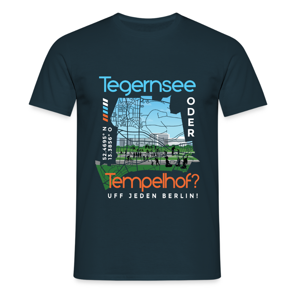 Tegernsee oder Tempelhof - Männer Premium T-Shirt - Navy