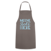 Meene Töle und Icke - Kochschürze - Grau