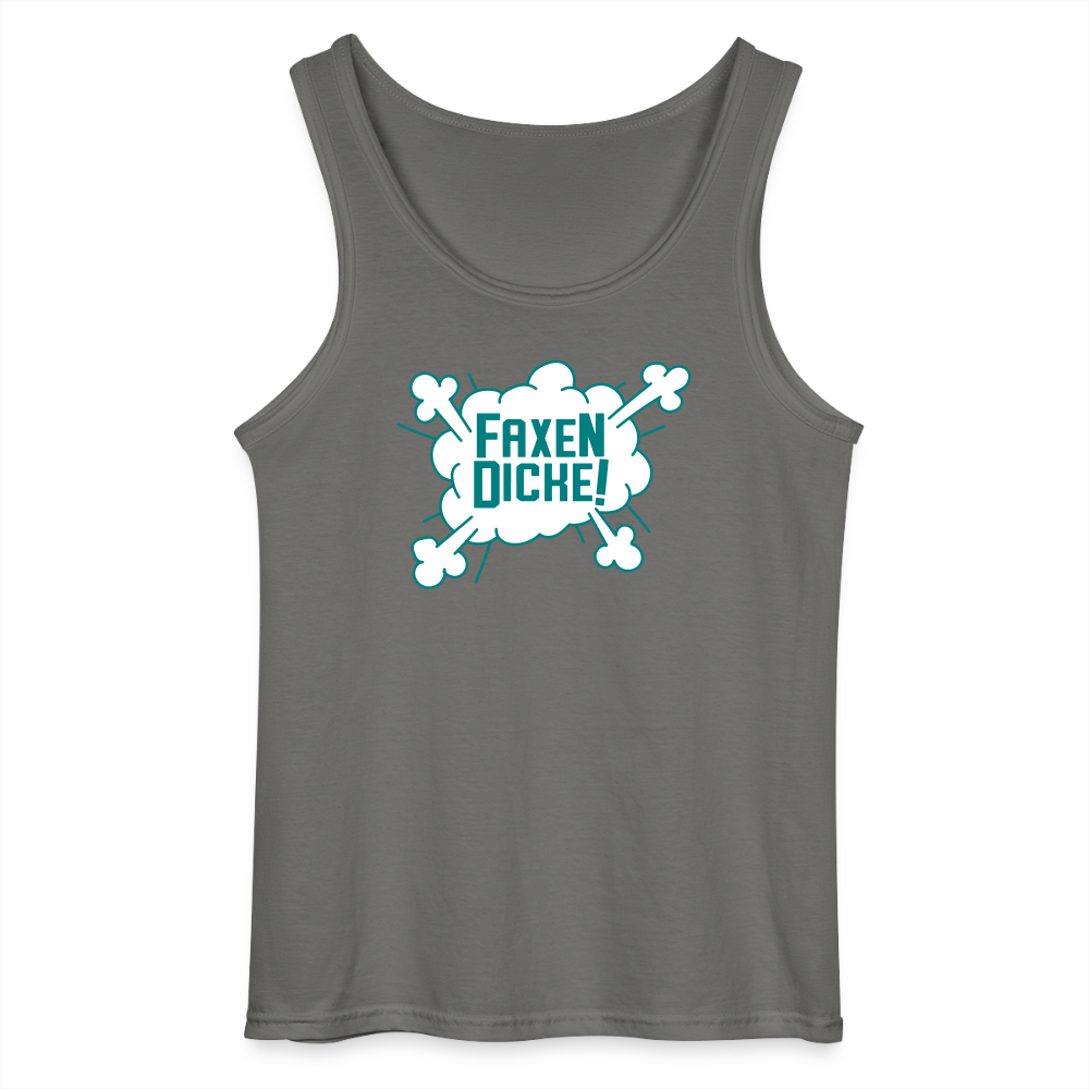 Faxen Dicke! - Männer Tank Top - Anthrazit