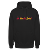 Ick bin dit Spiel! - Unisex Hoodie - Schwarz