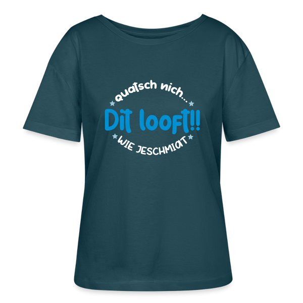 Dit Looft! - Relaxed Rundhals Frauen Bio-T-Shirt - Dunkles Petrol