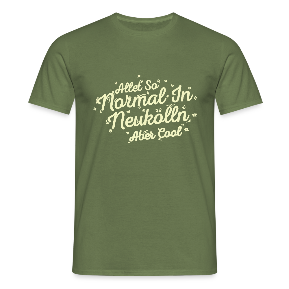 Neukölln is so normal - Männer Premium T-Shirt - Militärgrün