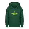 Dit eskaliat eh wilda  - Teenager Hoodie - Flaschengrün