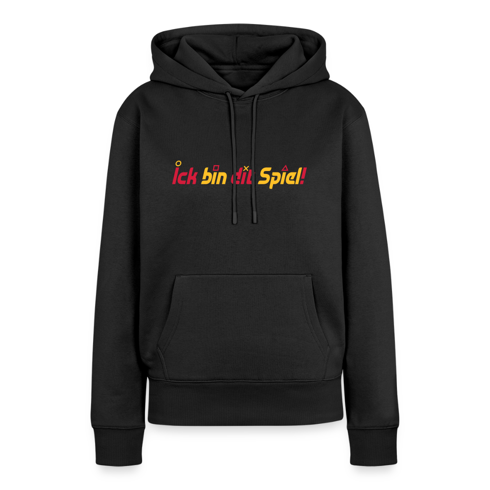 Ick bin dit Spiel! - Frauen Premium Hoodie - Schwarz