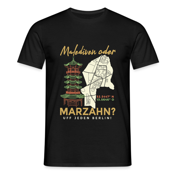 Malediven Oder Marzahn - Männer Premium T-Shirt - Schwarz