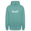 Schnuppe! - Unisex Hoodie - Pastelltürkis