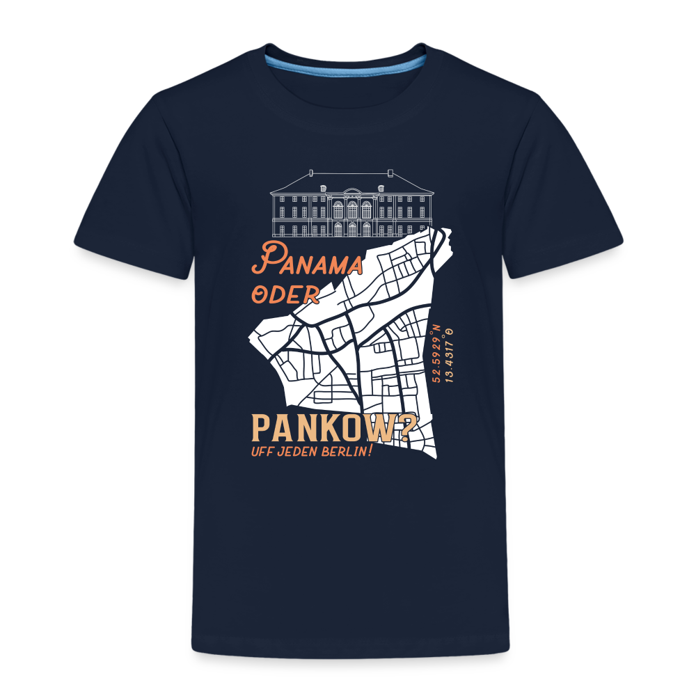Panama oder Pankow - Kinder Premium T-Shirt - Navy