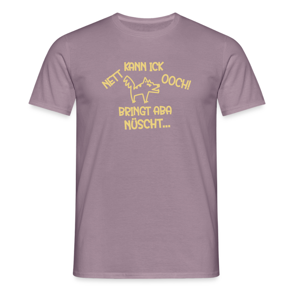 NETT KANN ICK OOCH! - Männer Premium T-Shirt - Lilagrau