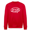 sorry, hab nich zujehört... - Unisex Bio Sweatshirt - Rot