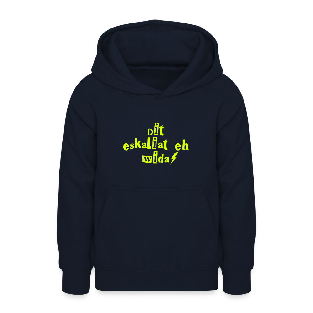 Dit eskaliat eh wilda  - Teenager Hoodie - Navy
