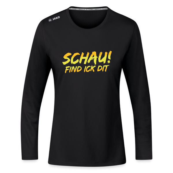 Schau! Find Ick Dit - Frauen Sport Langarmshirt - Schwarz