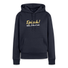 Episch! Von Jeburt an - Frauen Premium Hoodie - Navy