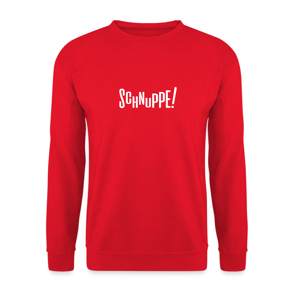 Schnuppe! - Unisex Pullover - Rot