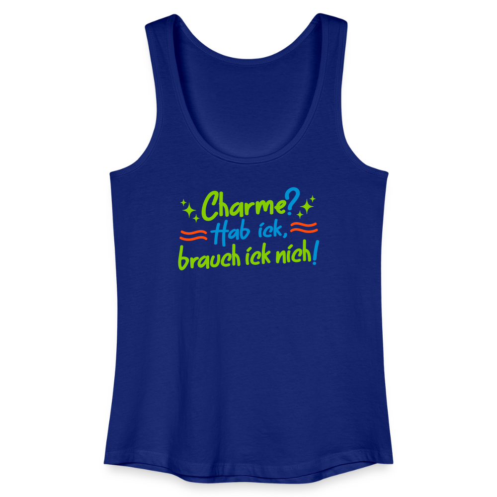 Charme? Hab ick, brauch ick nich! - Frauen Bio Tank Top - Königsblau