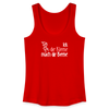 Ick, die Kleene, mach dir Beene! - Frauen Bio Tank Top - Rot