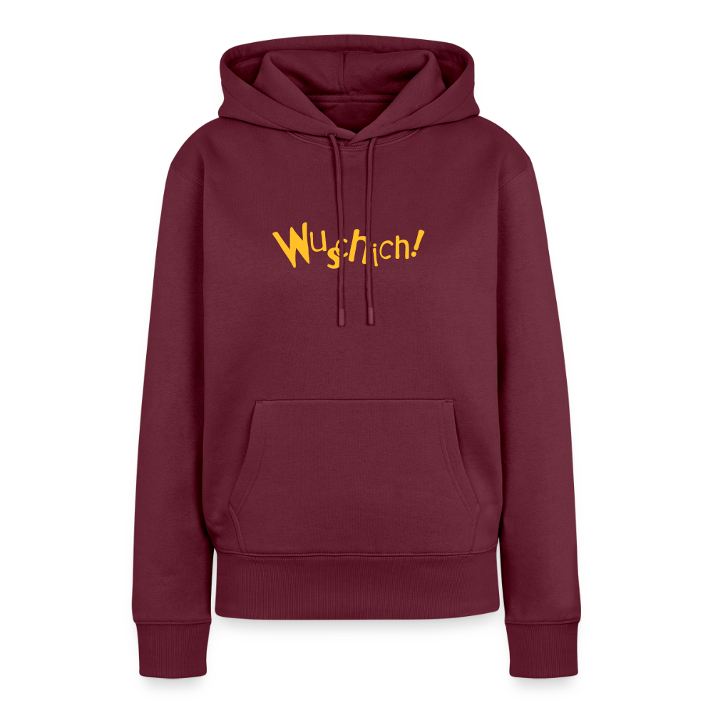 Wuschich! - Frauen Premium Hoodie - Burgunderrot