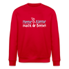 Meene Kleene macht dir Beene! - Unisex Bio Sweatshirt - Rot