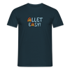 Allet Easy! - Männer Premium T-Shirt - Navy