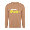 Mach keen Rabatz - Unisex Pullover - Mocca