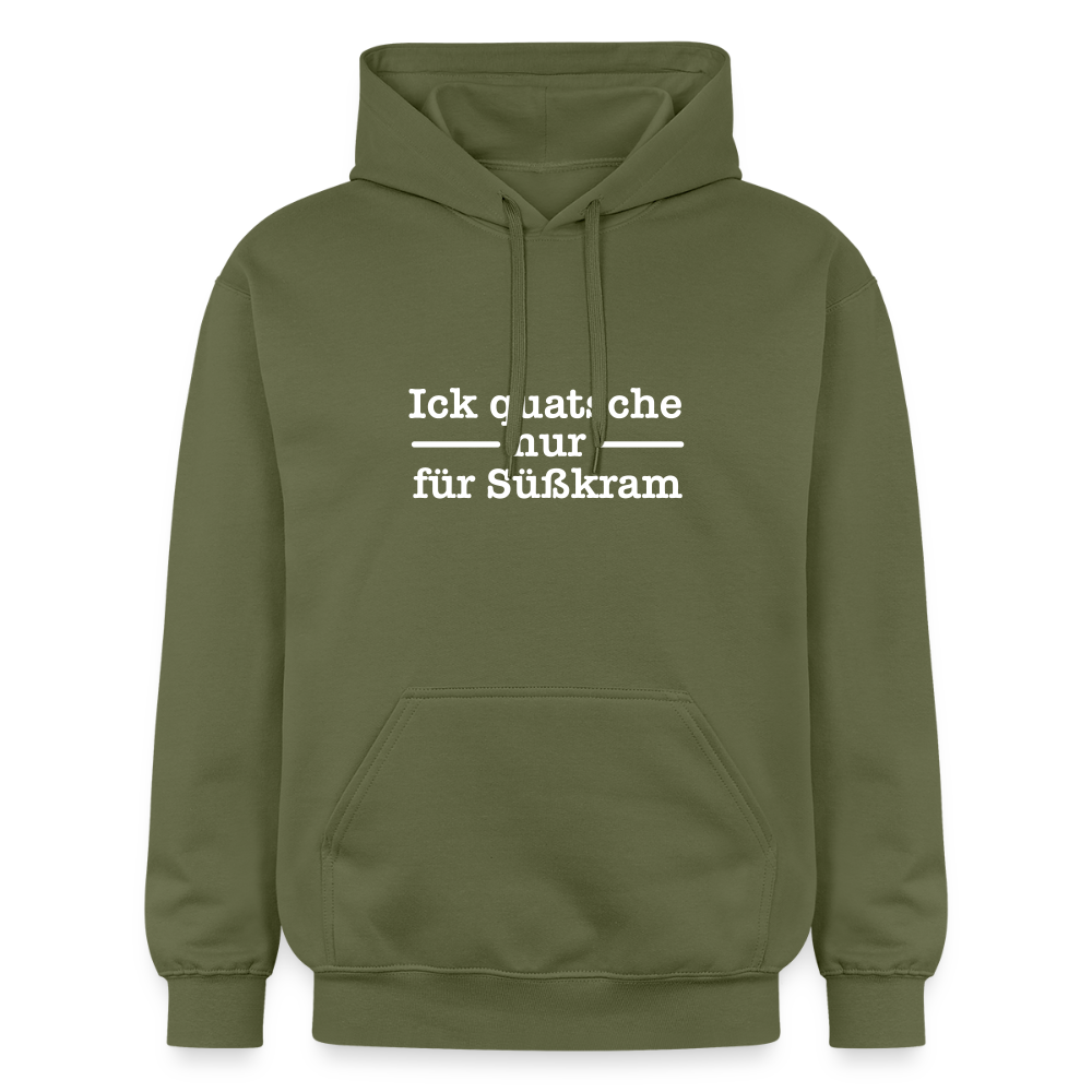 Ick quatsche nur für Süßkram - Hoodie - Militärgrün