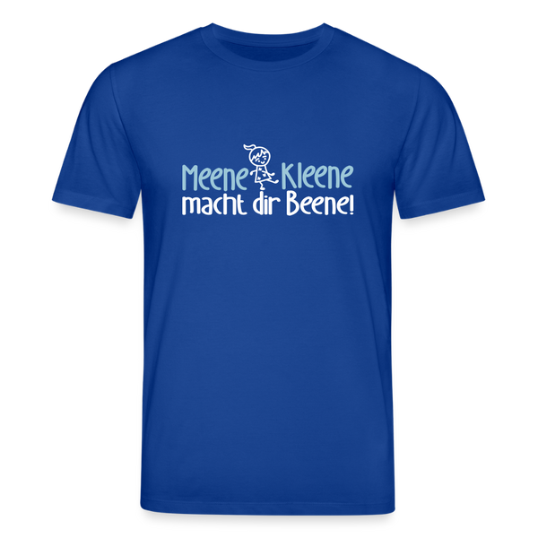 Meene Kleene macht dir Beene! - Unisex Bio T-Shirt - Dunkelblau