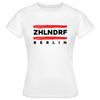 ZHLNDRF - Frauen Premium T-Shirt - Weiß