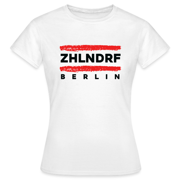 ZHLNDRF - Frauen Premium T-Shirt - Weiß