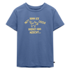 NETT KANN ICK OOCH! - Kinder Premium T-Shirt - Taubenblau