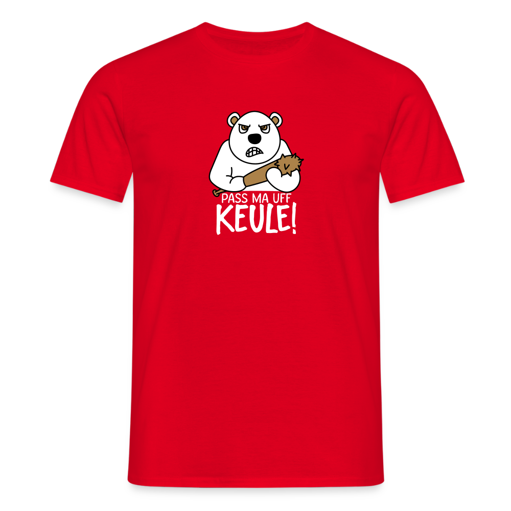 Pass ma uff Keule - Männer Premium T-Shirt - Rot