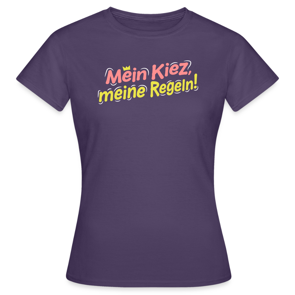 Mein Kiez, meine Regeln! - Frauen Premium T-Shirt - Dunkellila