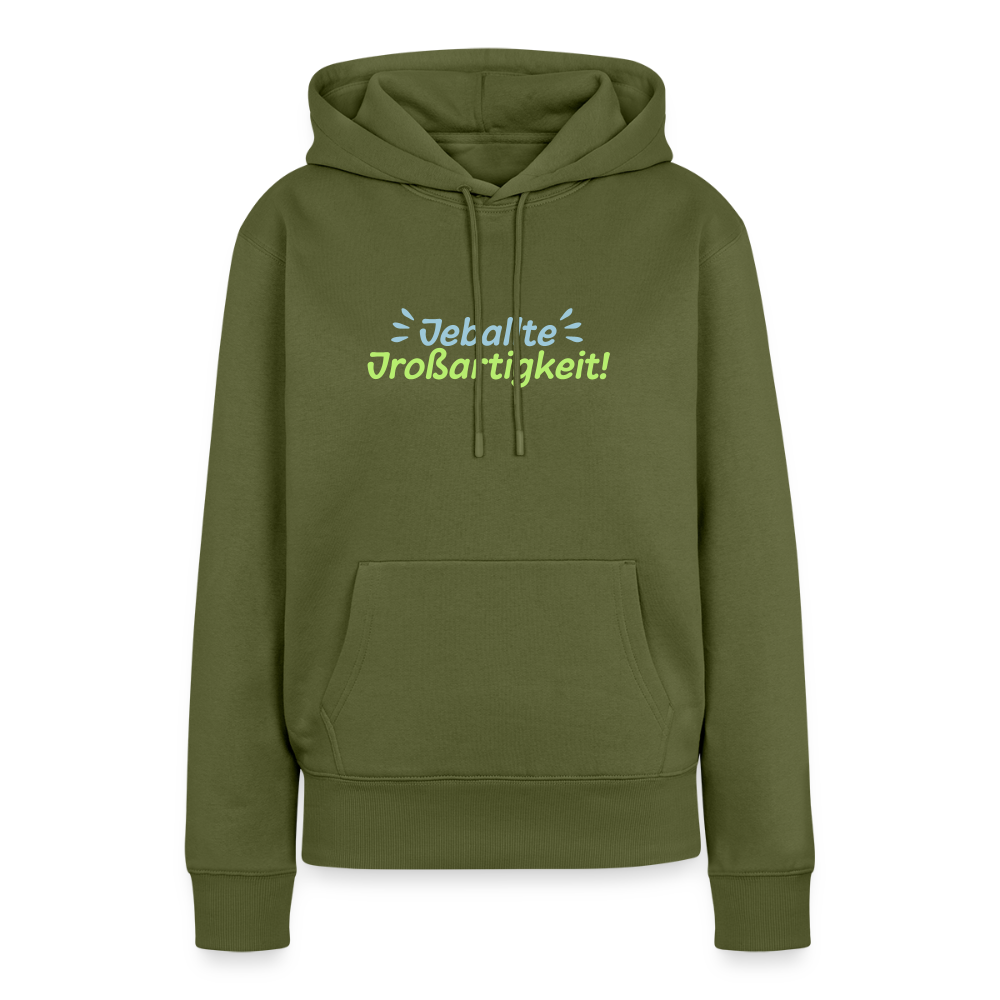 Jeballte Jroßartigkeit! - Frauen Premium Hoodie - Khaki