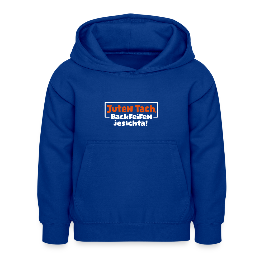 Juten Tach, Backfeifenjesichta! - Kinder Hoodie - Royalblau