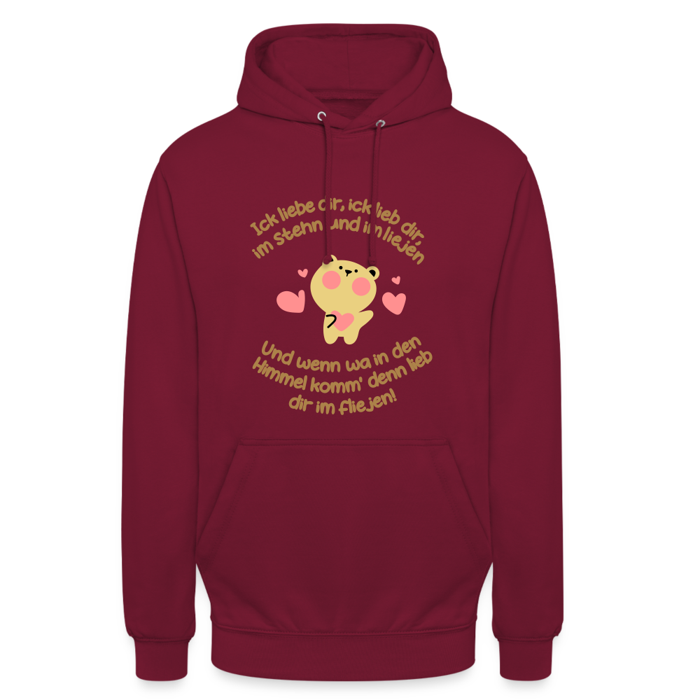 Im Stehn und im Liejen! - Unisex Hoodie - Bordeaux