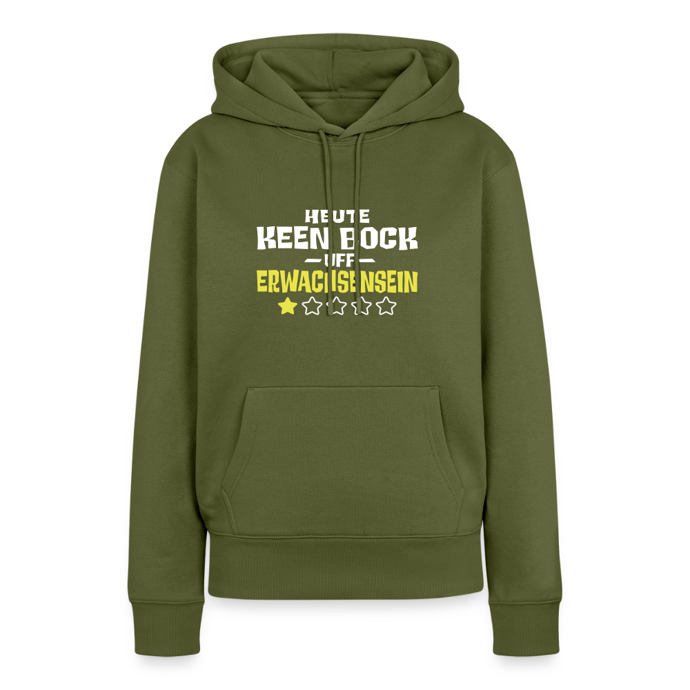 Keen Bock uff Erwachsensein - Frauen Premium Hoodie - Khaki