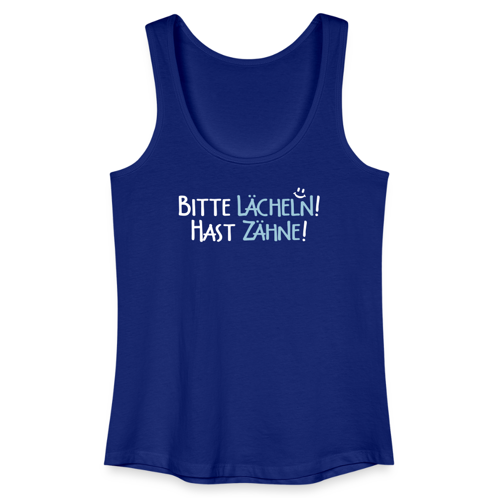 Bitte lächeln! Hast Zähne! - Frauen Bio Tank Top - Königsblau