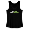Nich faul! Energieeffizient! - Frauen Bio Tank Top - Schwarz