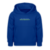 Nett kann ick och, bringtabanüscht! - Kinder Hoodie - Royalblau