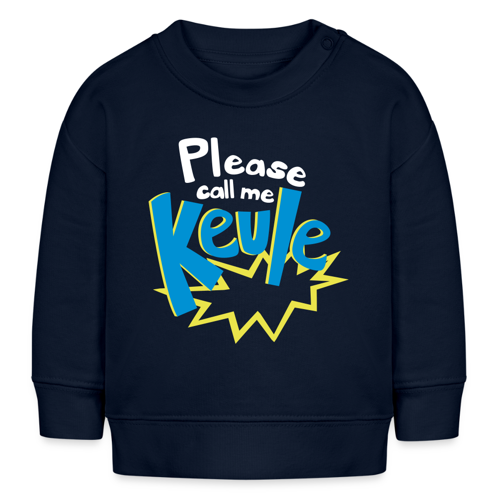 Call me Keule! - Baby Bio Pullover - Navy