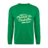 Neukölln is so normal - Unisex Pullover - Kelly Green