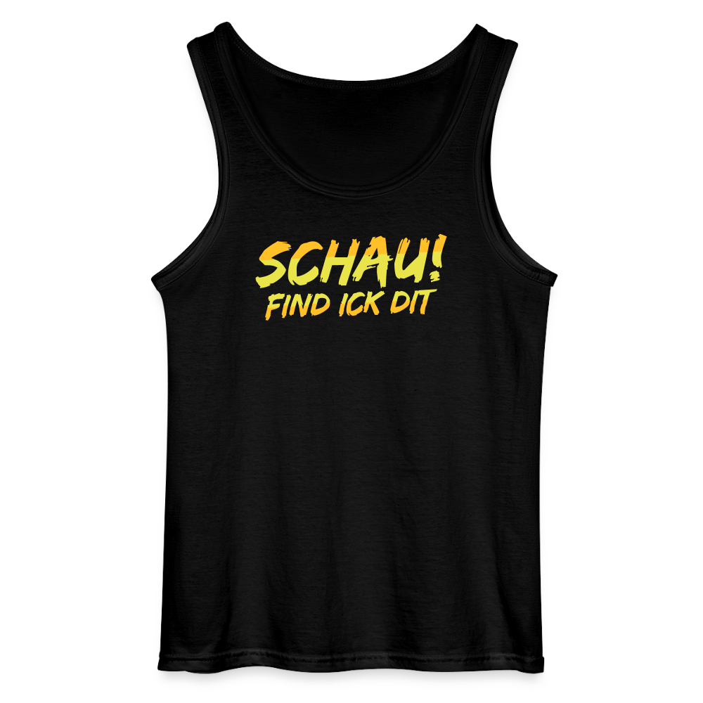 Schau! Find Ick Dit - Männer Tank Top - Schwarz