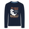 Kolumbien oder Köpenick - Kinder Langarmshirt - Navy