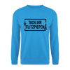 Tach ihr Flitzpiepen - Unisex Pullover - Meeresblau