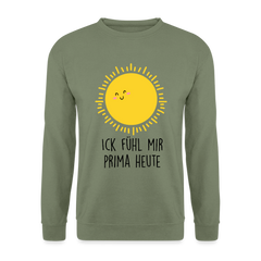 Ick fühl mir prima - Unisex Pullover