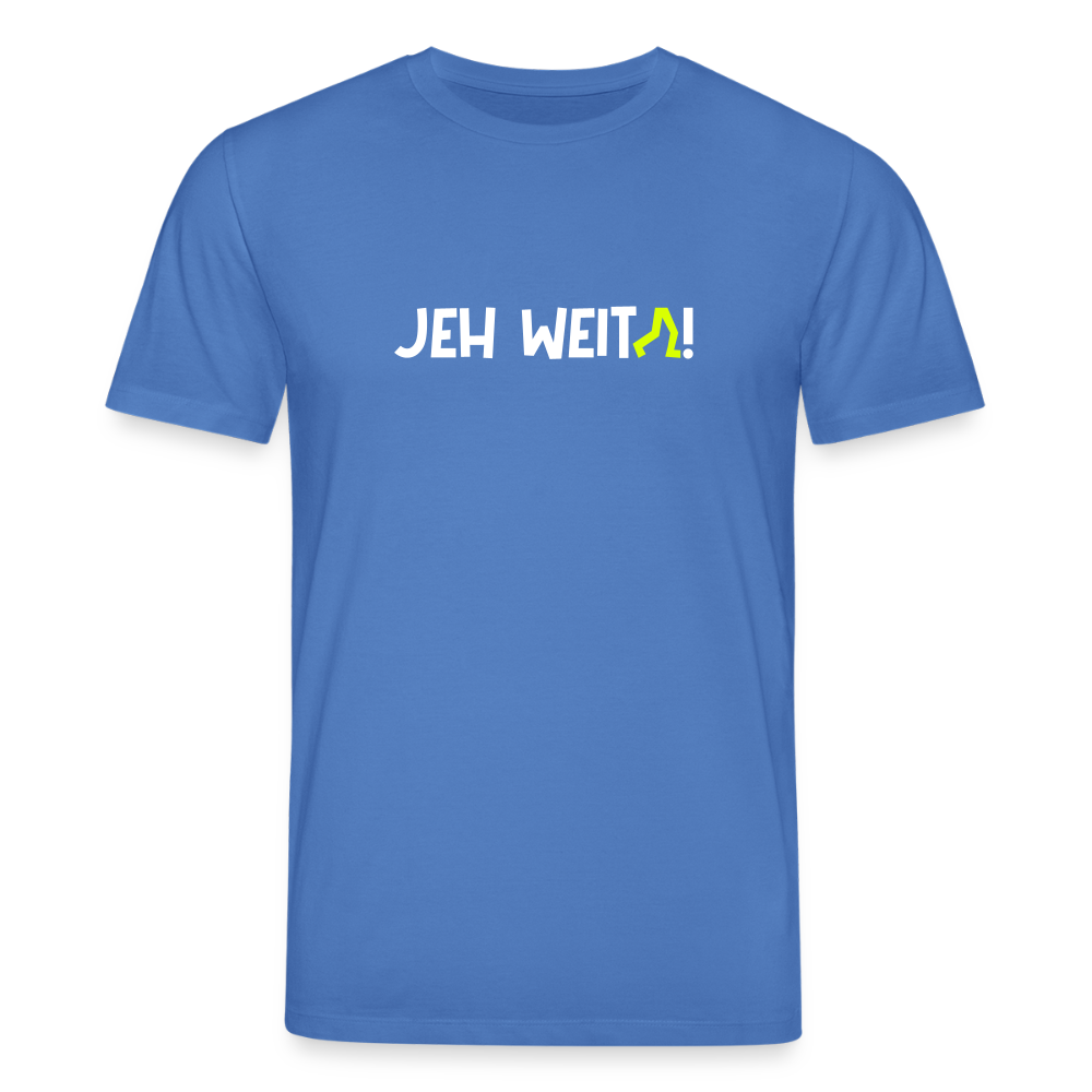 Jeh Weita! - Unisex Bio T-Shirt - Achtsames Blau
