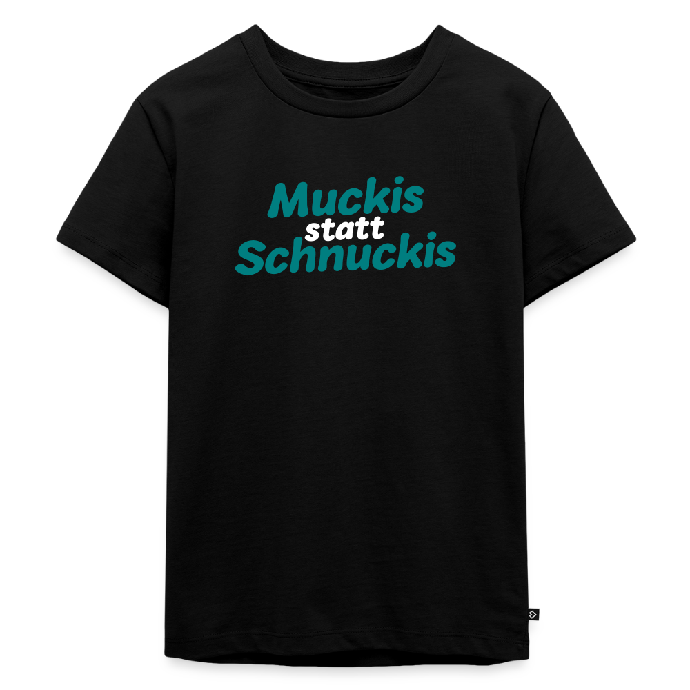 Muckis statt Schnuckis - Kinder Premium T-Shirt - Schwarz